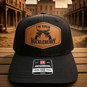 I'm Your Huckleberry Patch Hat