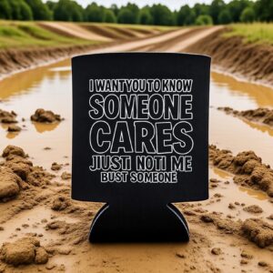 I Want You To Know Koozie