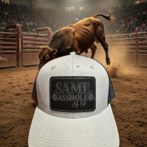 Same Asshole Patch Hat