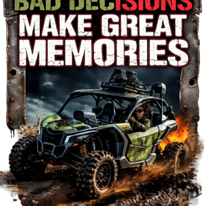 Bad Decisions Digital Print