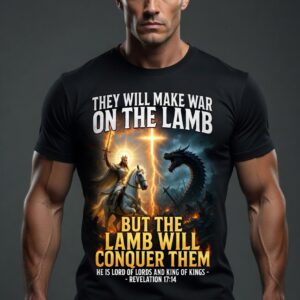 They will Make War T-Shirt